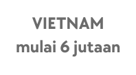 VIETNAM mulai 6 jutaan